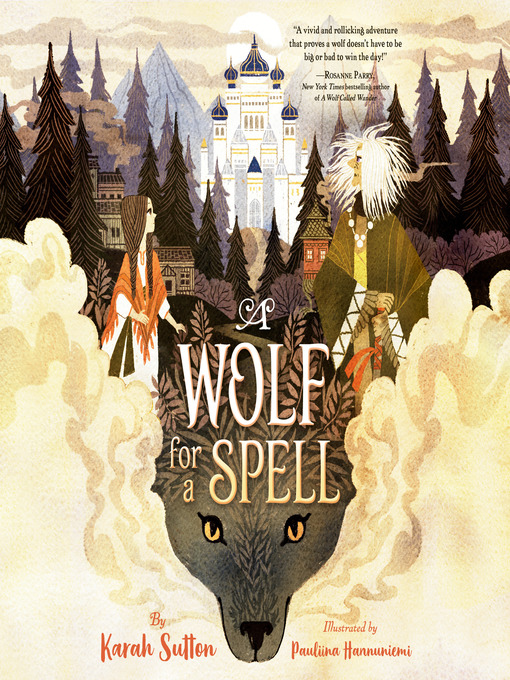 Title details for A Wolf for a Spell by Karah Sutton - Available